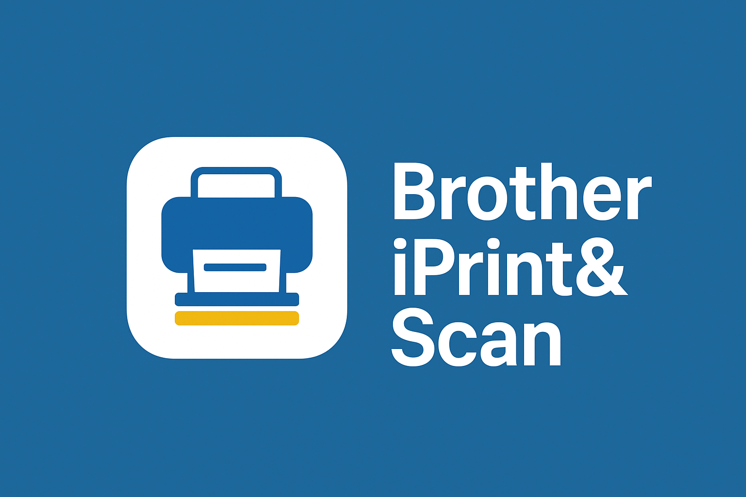 Brother iPrint&Scan app