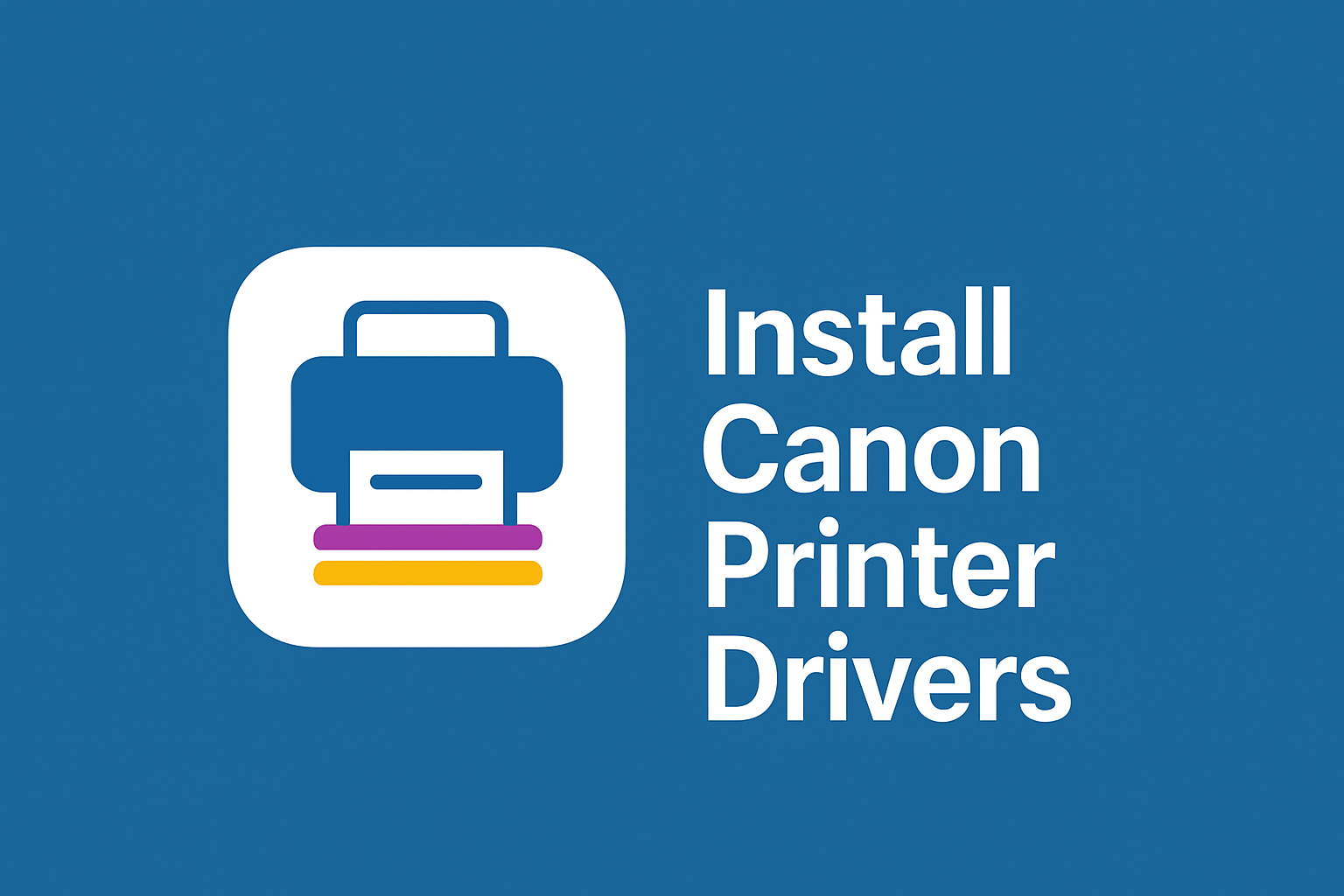 Installing Canon printer drivers